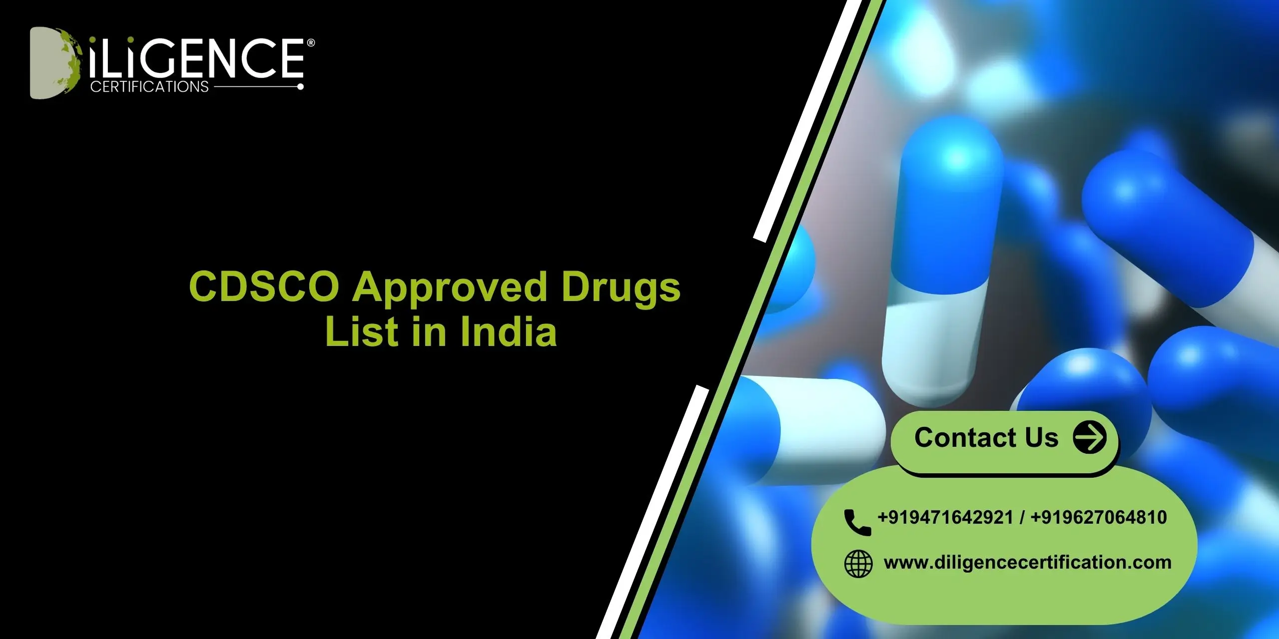 CDSCO approved drugs list in India with Diligence Certification for drug approval, compliance, and pharmaceutical registration guidance.