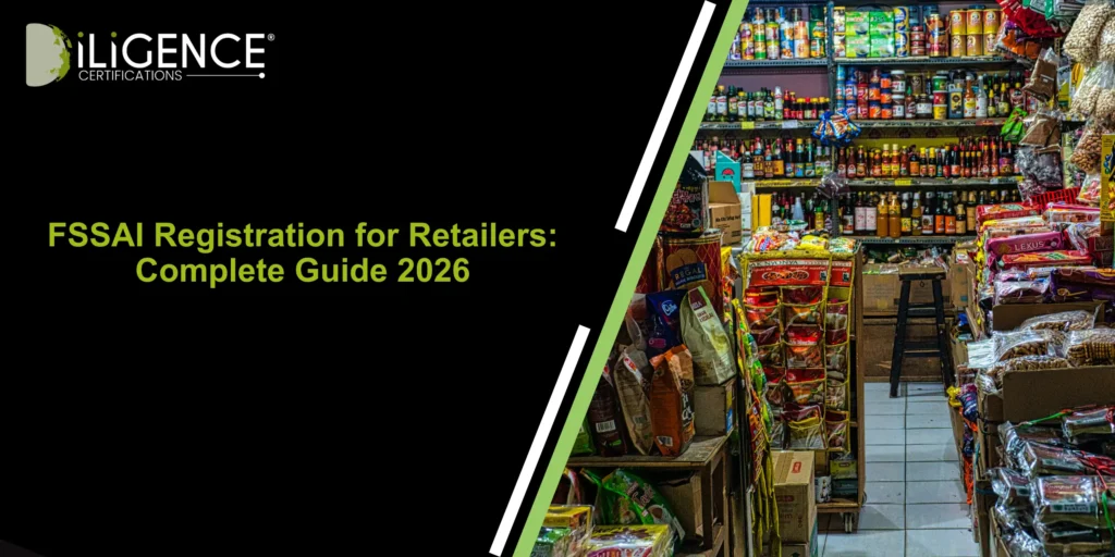FSSAI Registration for Retailers: Complete Guide 2026