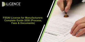 FSSAI License for Manufacturers
