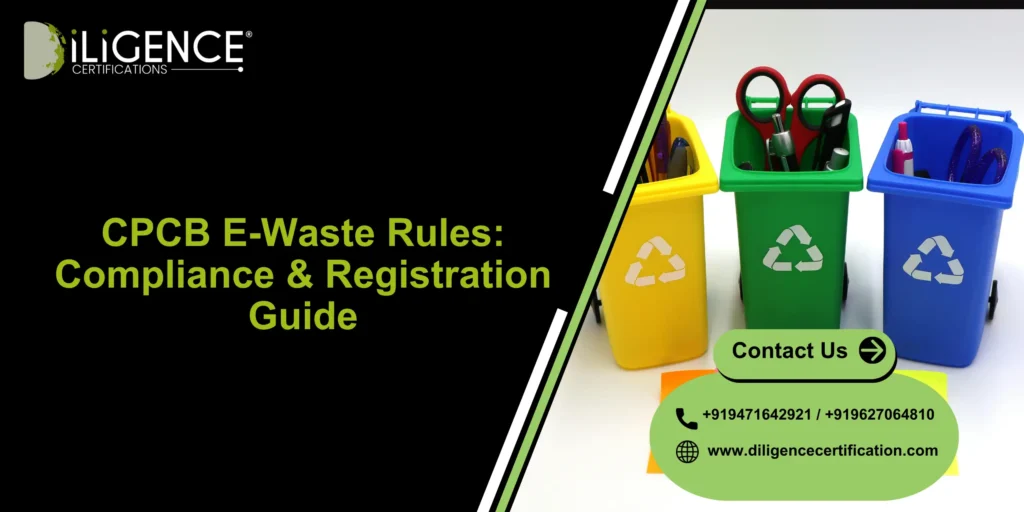 CPCB E-Waste Rules: Compliance & Registration Guide