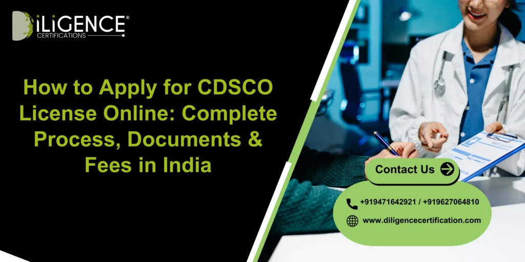 How to Apply for CDSCO License