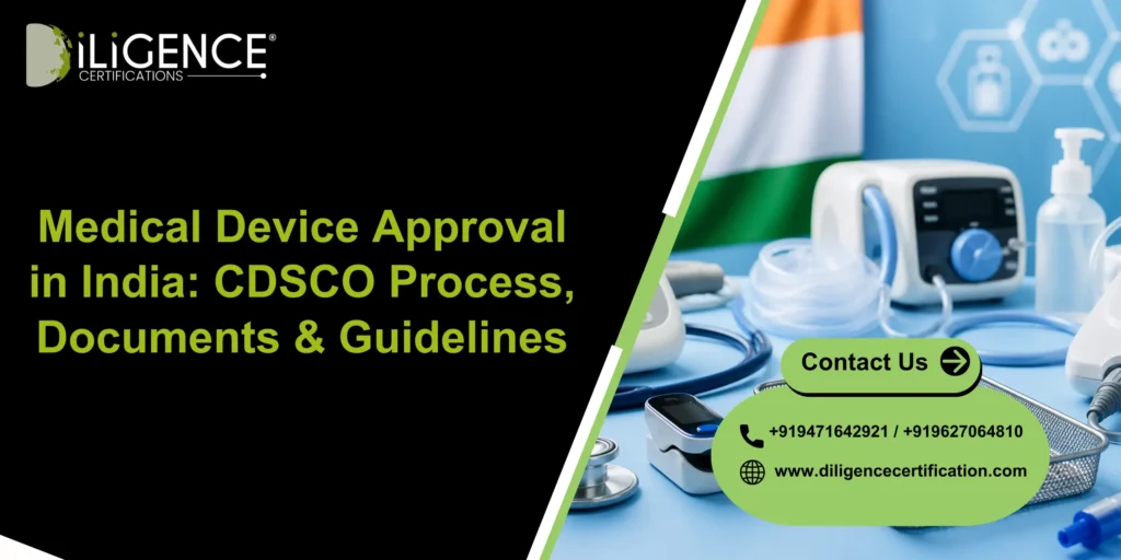 Medical Device Approval in India