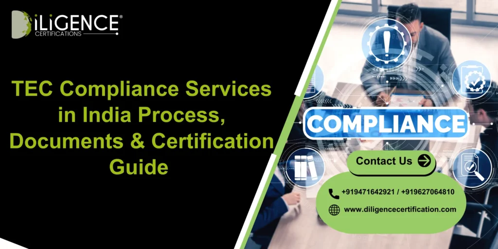 TEC Compliance Services in India