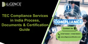 TEC Compliance Services in India