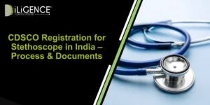 CDSCO Registration for Stethoscope