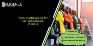 PESO for Fuel Dispensers by Diligence Certification – fuel dispenser approval and compliance support in India.