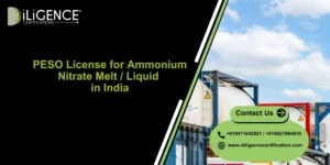 Ammonium Nitrate Liquid PESO License compliance featured image by Diligence Certification