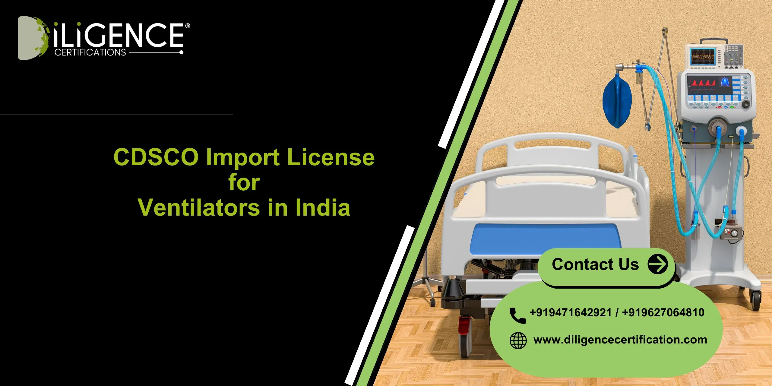 CDSCO Import License for Ventilator in India by Diligence Certification