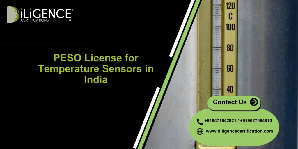 PESO License for Temperature Sensors in India