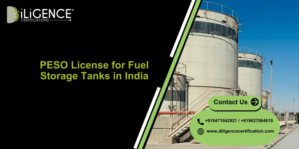 PESO License for Fuel Storage Tanks in India: Complete Compliance Guide