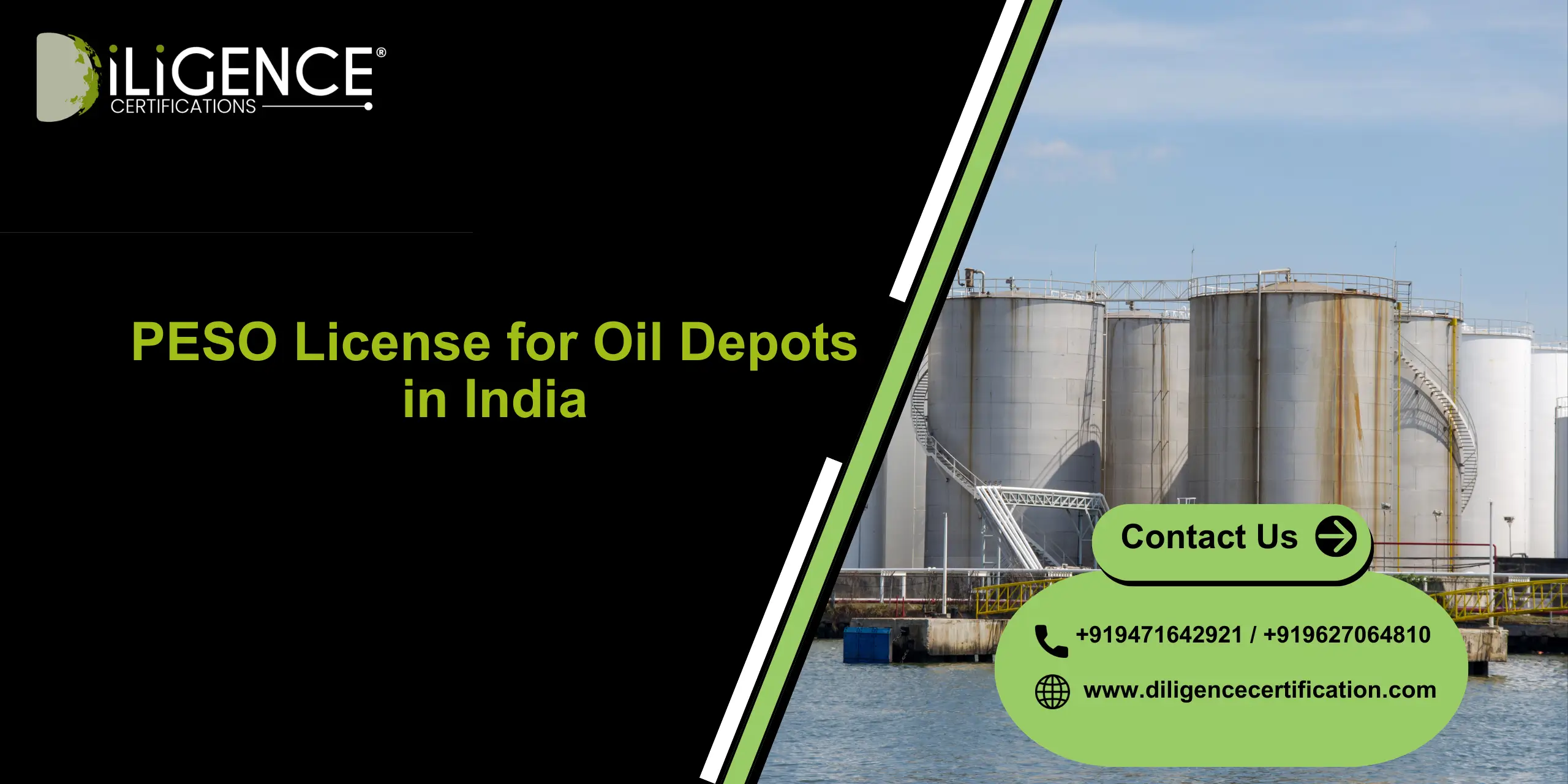 PESO License for Oil Depots by Diligence Certification – Petroleum storage compliance, oil depot safety approval, and PESO licensing services in India.