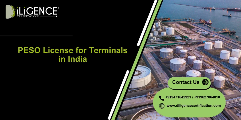 PESO License for Terminals in India: Complete Compliance Guide