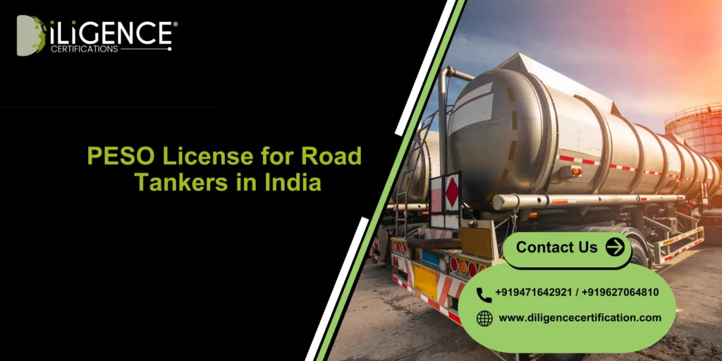 PESO License for Road Tankers in India: Complete Compliance Guide