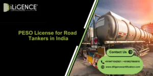 PESO License for Road Tankers by Diligence Certification