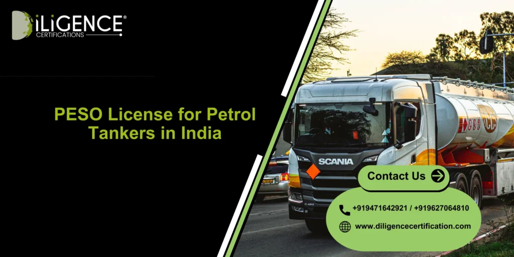 PESO License for Petrol Tankers in India: Complete Compliance Guide