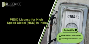 PESO License for High Speed Diesel by Diligence Certification for safe HSD storage and diesel compliance in India