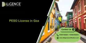PESO License in Goa by Diligence Certification, best consultant for PESO approval, documentation, application filing, and compliance support.