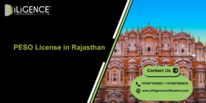 PESO License in Rajasthan by Diligence Certification, best consultant for petroleum, LPG, explosives, gas storage, and safety compliance approval.