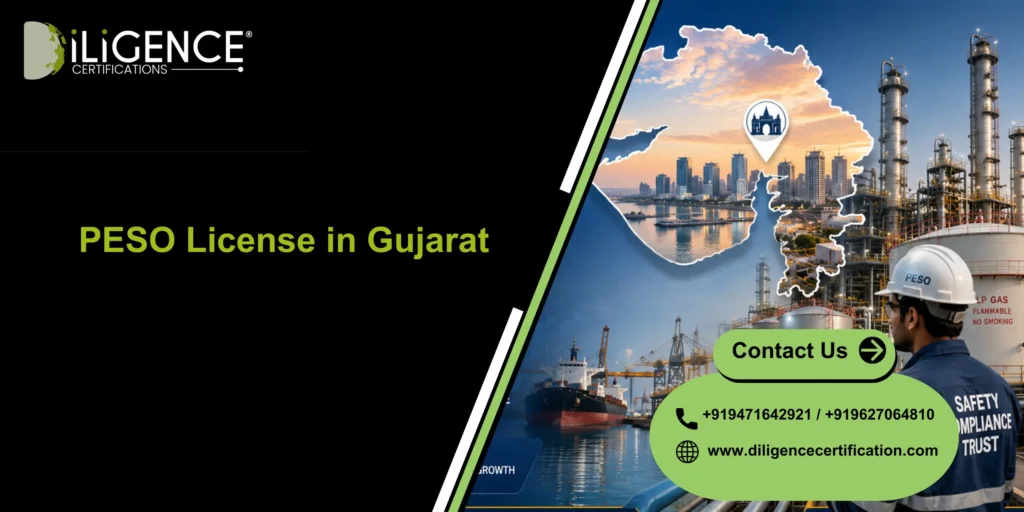 PESO License in Gujarat consultant services by Diligence Certification for businesses needing PESO approval and safety compliance support