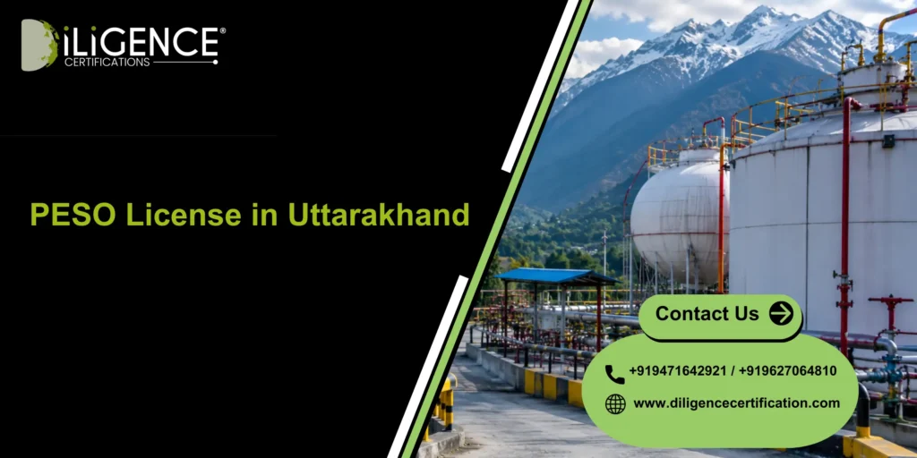 PESO License in Uttarakhand: Complete Compliance Guide for Businesses