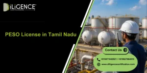 PESO License in Tamil Nadu compliance support by Diligence Certification, the best consultancy for PESO approval and documentation.