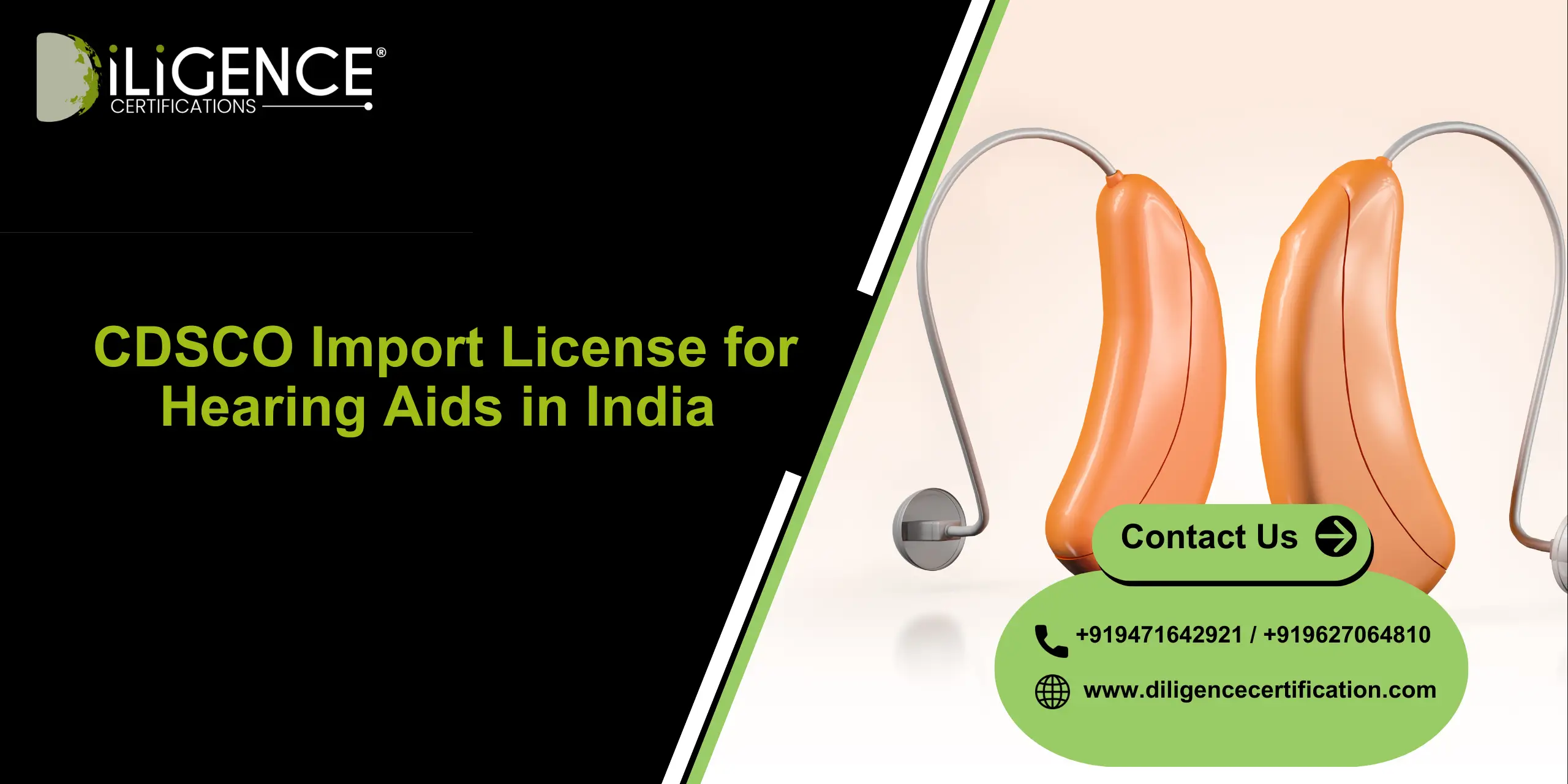 CDSCO Hearing Aid Import License support by Diligence Certifications, best consultancy for medical device import compliance in India.