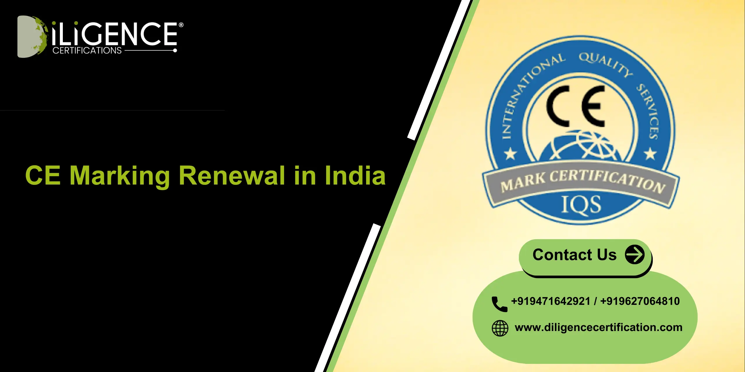 CE Marking renewal support by Diligence Certifications, best consultancy in India for CE compliance, documentation, and certification renewal.