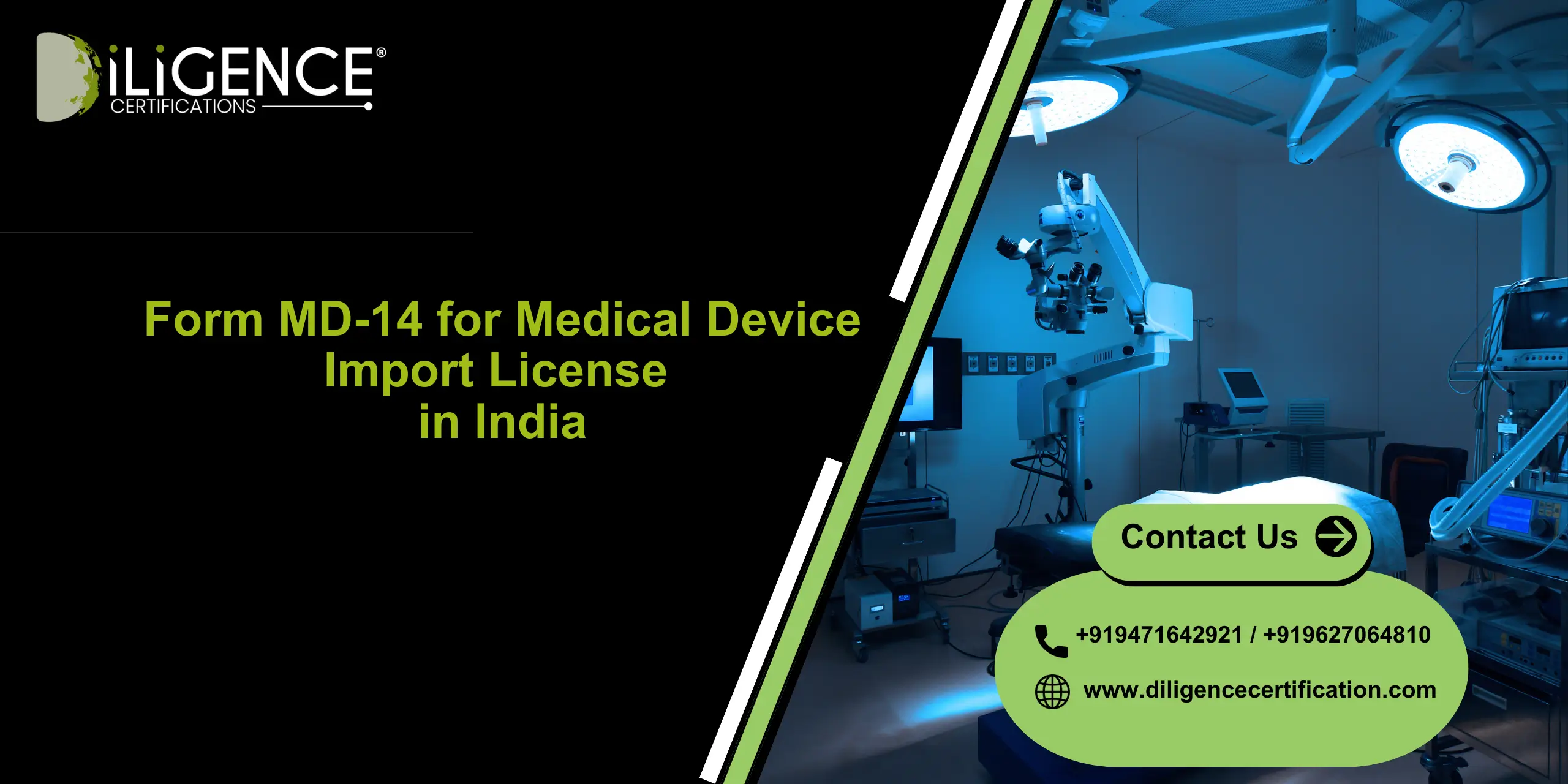 Form MD-14 Import License for medical devices in India by Diligence Certification