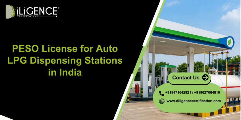 PESO License for Auto LPG Dispensing Stations in India