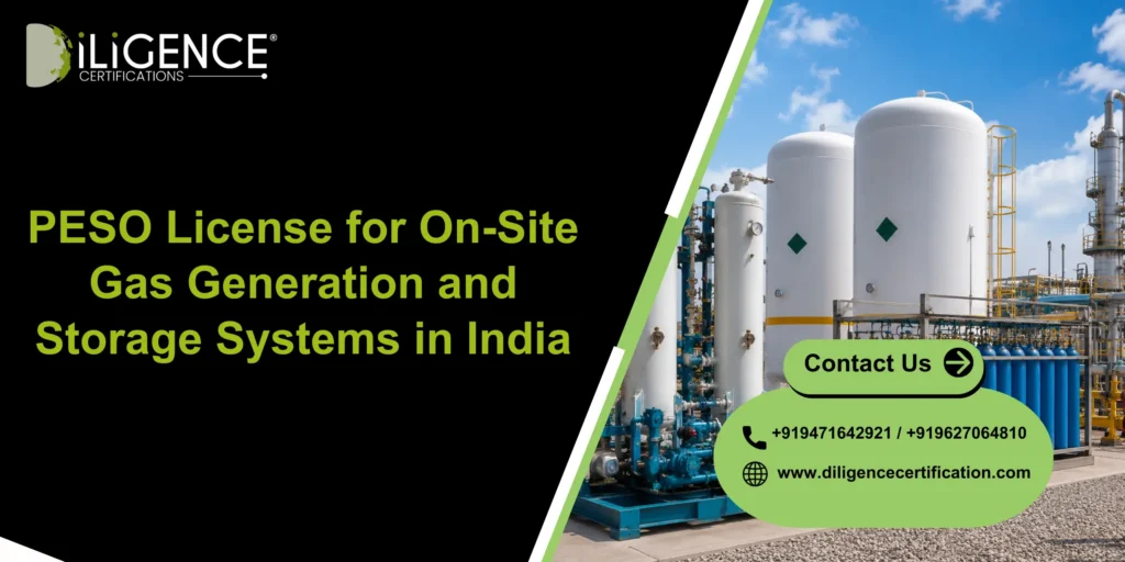 PESO License for On-Site Gas Generation and Storage Systems in India