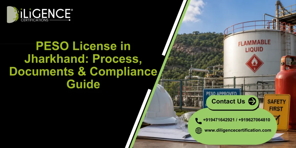 PESO License in Jharkhand: Process, Documents & Compliance Guide