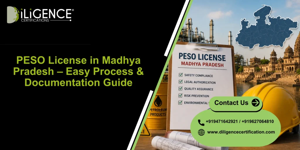PESO License in Madhya Pradesh – Easy Process & Documentation Guide