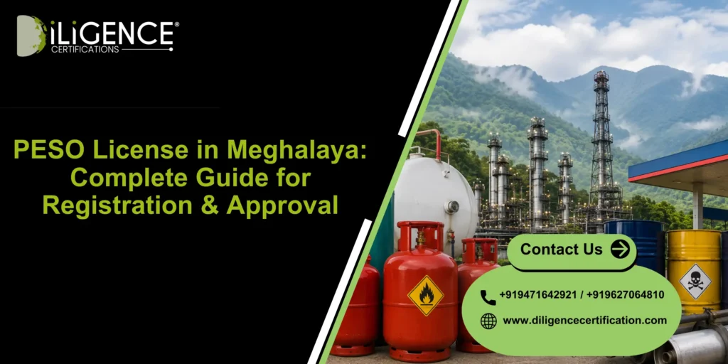 PESO License in Meghalaya: Complete Guide for Registration & Approval