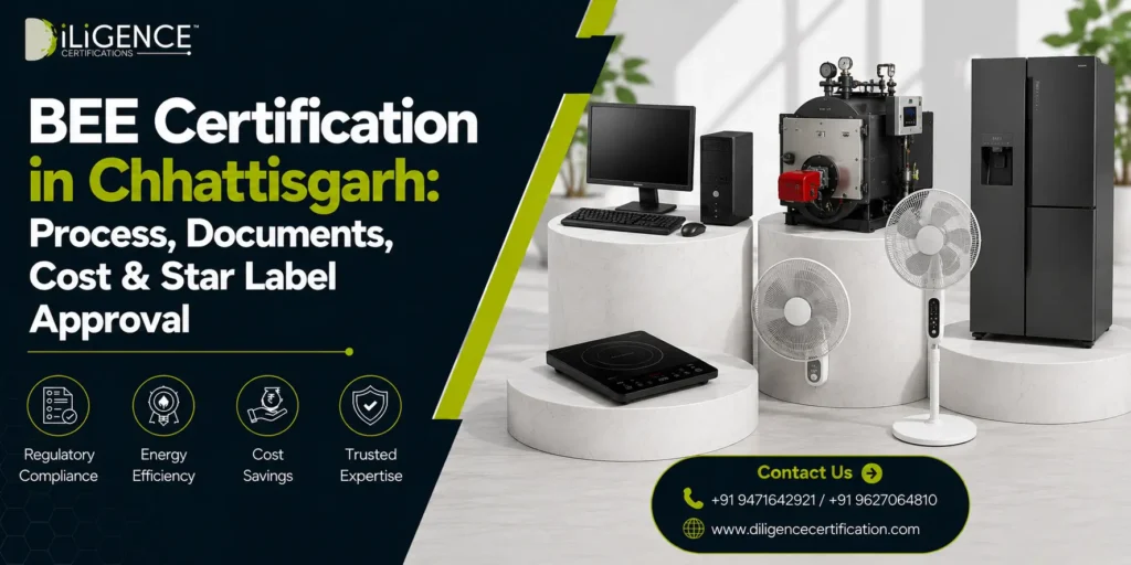BEE Certification in Chhattisgarh: Process, Documents, Cost & Star Label Approval