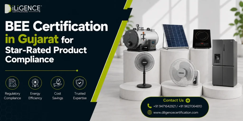 BEE Certification in Gujarat for Star-Rated Product Compliance