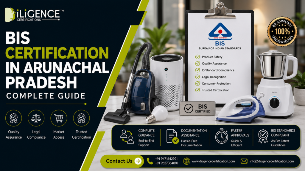 BIS Certification in Arunachal Pradesh