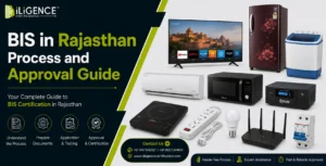 BIS Certification in Rajasthan: Process, Documents & Approval Guide
