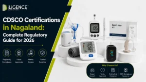 CDSCO Certifications in Nagaland: Complete Regulatory Guide for 2026