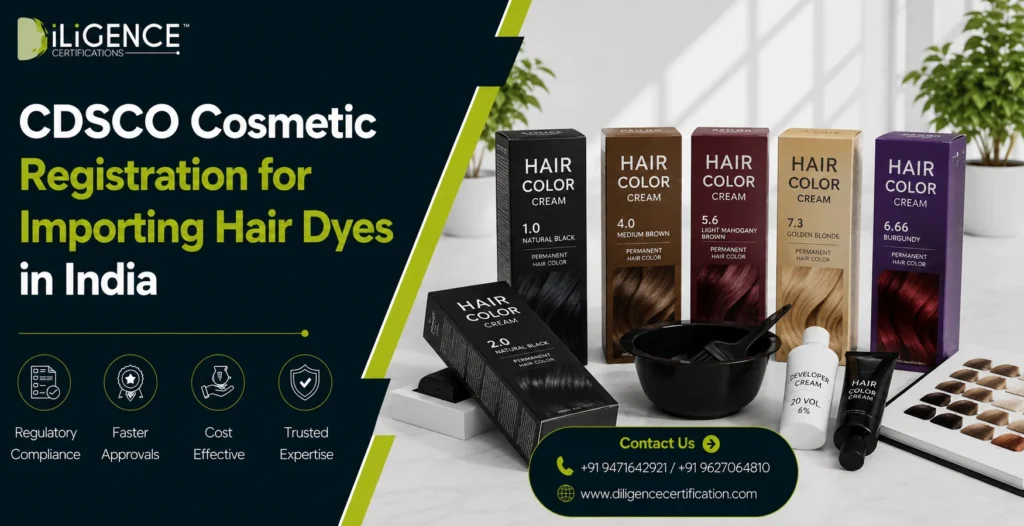 CDSCO Cosmetic Registration for Importing Hair Dyes in India