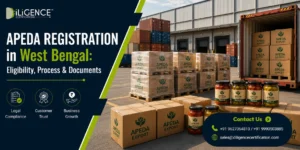 APEDA Registration in West Bengal: Eligibility, Process & Documents 