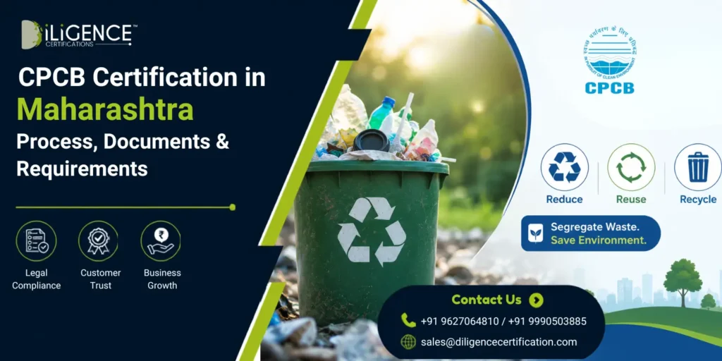 CPCB Certification in Maharashtra – Process, Documents & Requirements for EPR and environmental compliance.
