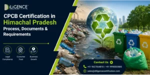 CPCB Certification in Himachal Pradesh , plastic waste, chemical waste , producing