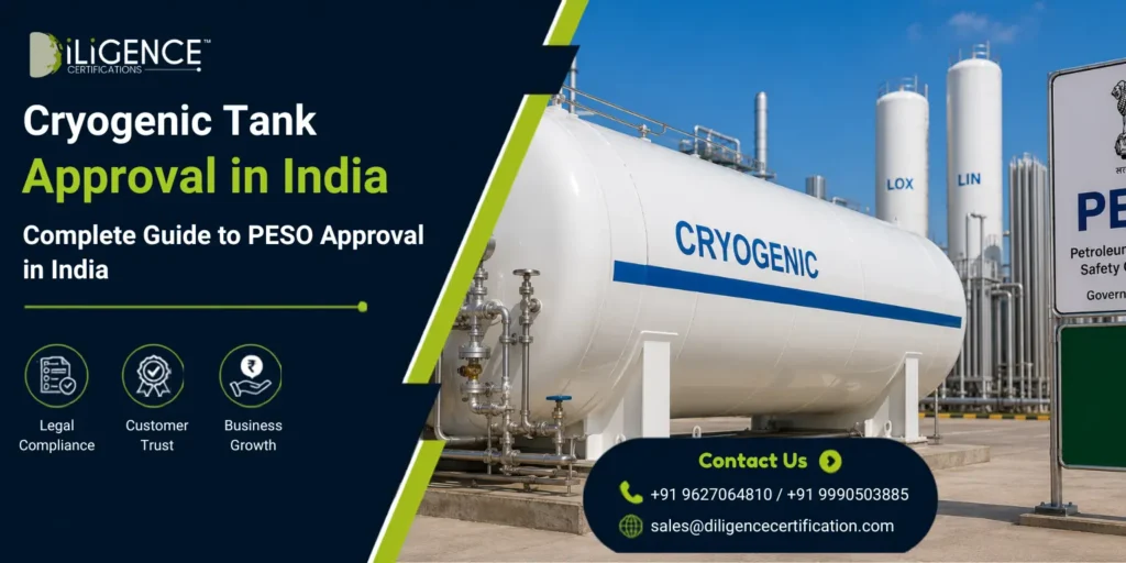 Cryogenic Tank Approval for PESO compliant cryogenic storage system in India