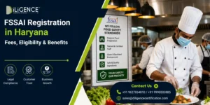FSSAI Registration in Haryana: Fees, Eligibility & Benefits
