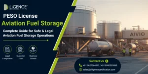 PESO License for Aviation Fuel Storage: Complete Guide for Safe & Legal Aviation Fuel Storage Operations 