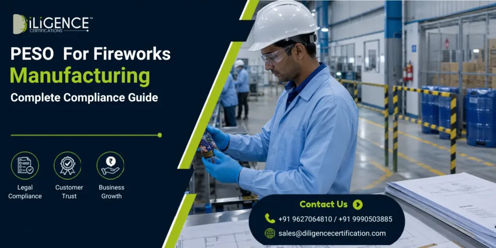 PESO License for Fireworks Manufacturing compliance in India