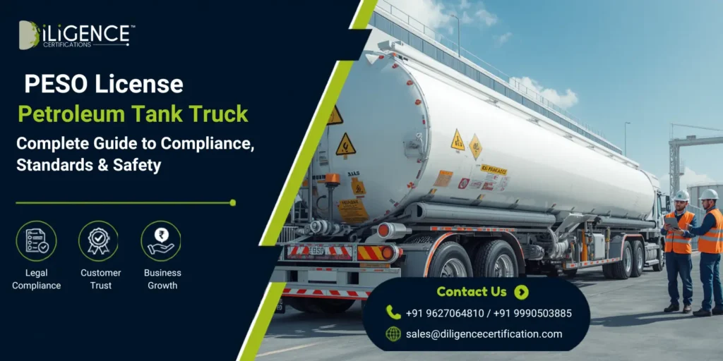 PESO License for Petroleum Tank Truck banner featuring a fuel tanker truck, industrial safety engineers, and information about compliance, standards, safety, legal compliance, customer trust, and business growth.