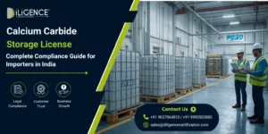 Calcium Carbide Storage License: Complete Compliance Guide for Importers in India