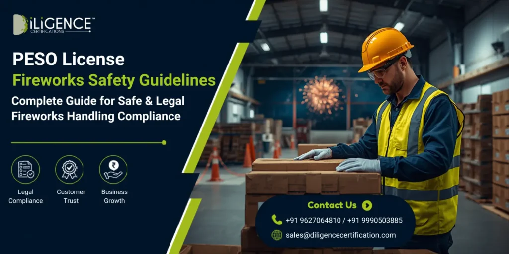 PESO License Fireworks Safety Guidelines banner showing a safety officer inspecting firework boxes inside a licensed warehouse for legal fireworks handling and compliance.