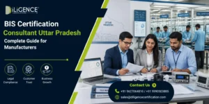 BIS certification consultant Uttar Pradesh helping manufacturers with BIS application, product testing, documentation, and factory inspection.